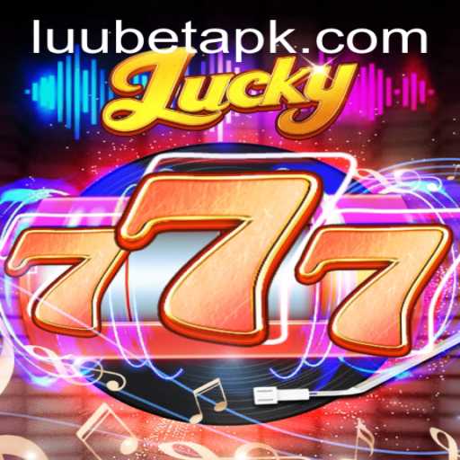 Exploring the Exciting World of Lucky777: A Fresh Gaming Experience with LUUBET