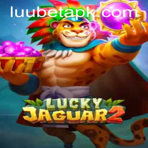 A Deep Dive into Luckyjaguar2: The Exciting World of LUUBET's Latest Game