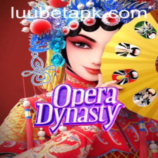 Unearthing the World of OperaDynasty and the LUUBET Revolution